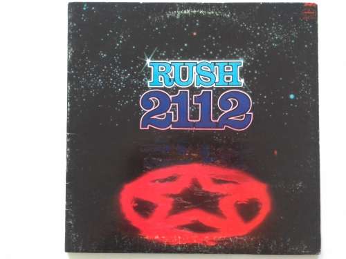 Rush - 2112   ( 1976 Canadain released LP )