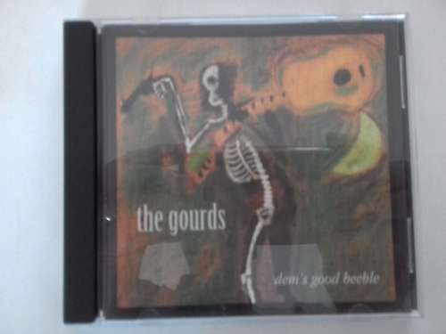 The Gourds -  Dem`s Good Beeble  ( 1996 pressed in Holland import CD N/M )