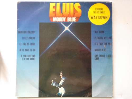 Elvis Presley - Moody Blue  ( 1977 SA released NM LP )