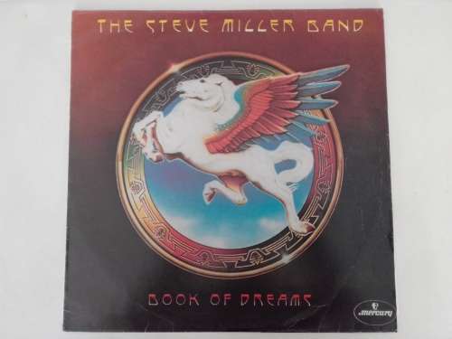The Steve Miller Band  -  Book of Dreams  ( scarce 1977 SA released LP )