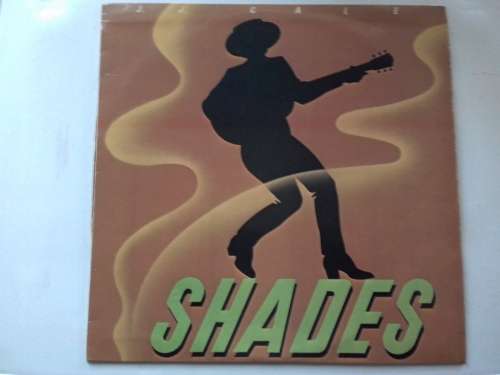 JJ Cale - Shades  ( 1981 SA released LP )