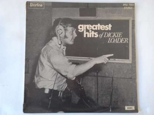Dickie Loader - Greatest Hits  ( Rare 1970 SA released Miss-Print LP NM / VG+ )