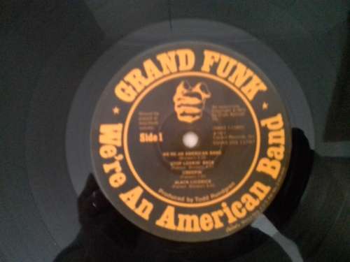 Grand Funk - We`re An American Band  ( scarce 1973 SA released LP, gold cover )