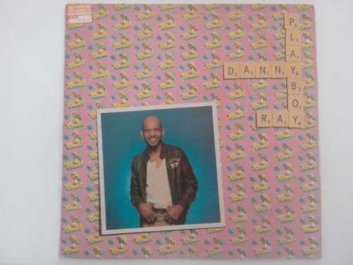 Danny Ray (2)  -  Playboy  ( Rare 1980 SA released Reggae LP EX )