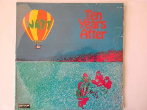 Ten Years After - Watt  ( 1970 SA released LP )