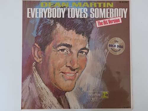 Dean Martin - Everybody Loves Somebody  ( scares 1964 SA released LP )