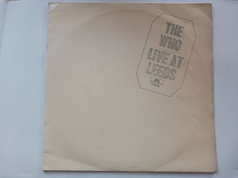 The Who - Live at Leeds  ( 1970 SA released LP)