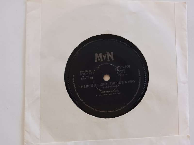 The Invaders - There`s A light,There`s A Way / Astral 11  ( scares 1970 SA released 7 single )