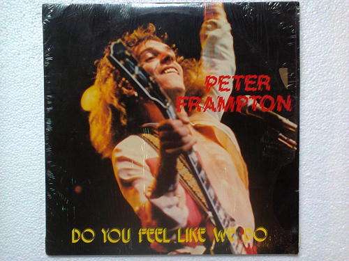 Peter Framton - Do you feel like we do (LP)