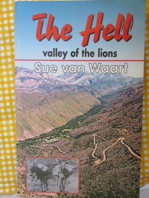 The Hell -Valley of the Lions -Sue van Waart