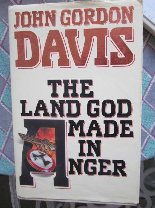 The Land God Made in Anger- John Gordon