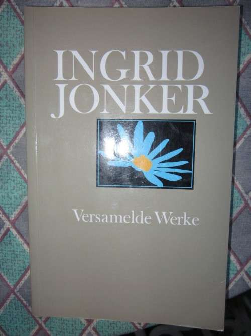 Versamelde Werke Ingrid Jonker