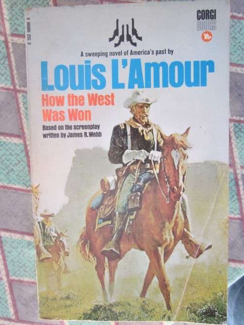 How the  West was Won- Louis L'Amour