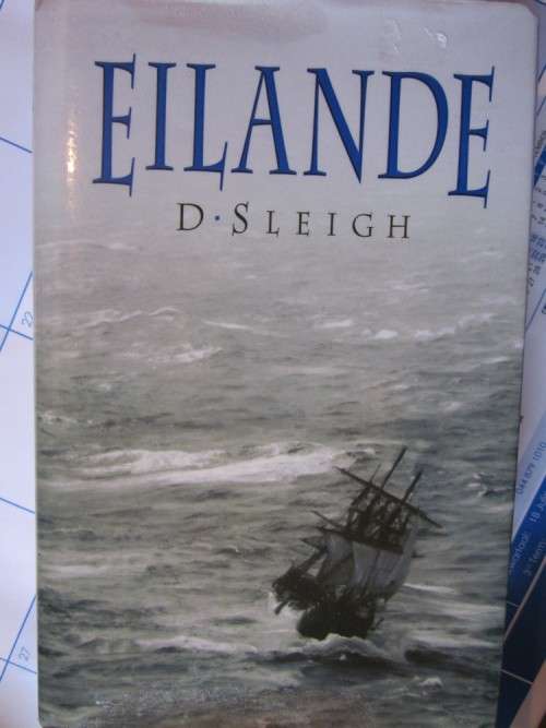 Eilande -Dan Sleigh -Geteken