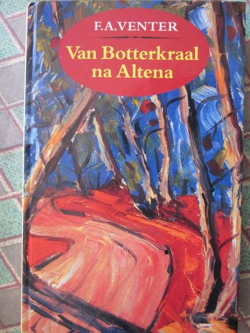 Van Botterkraal na Altena -FA Venter-hardeband