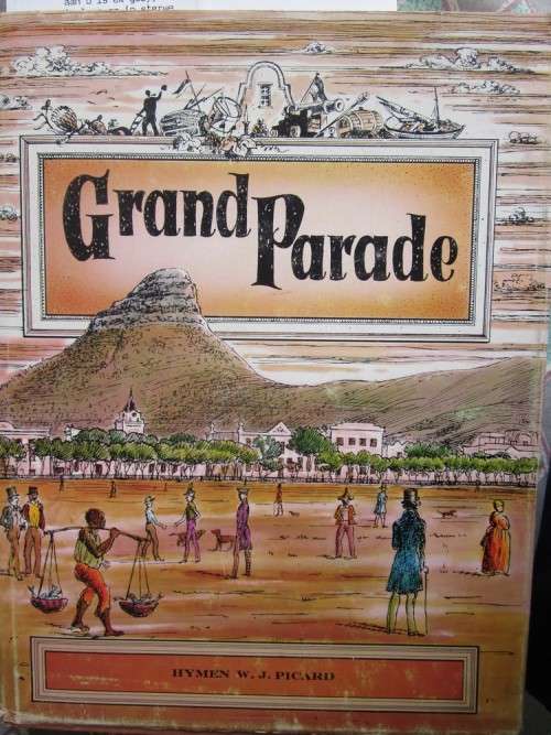 Grand Parade -Hymen W.J. Picard
