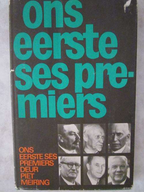 Ons Eerste Ses Premiers -n Persoonlike Terugblik - Piet Meiring
