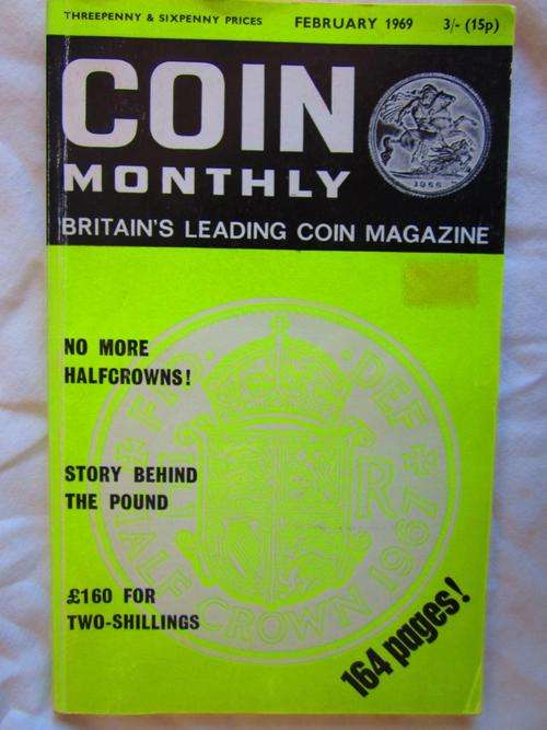 Coin Monthly - Britain's Leading Coin Magazine - February 1969