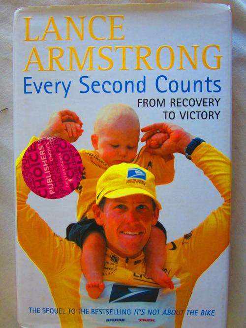 Every Second Counts - Lance Armstrong