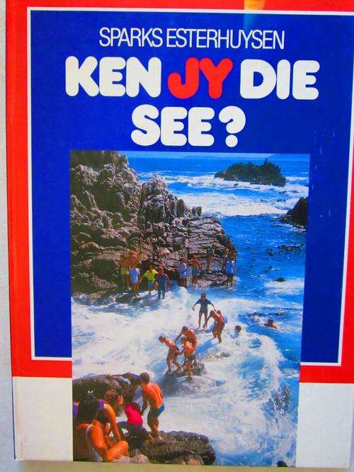 Ken Jy Die See? Sparks Esterhuysen