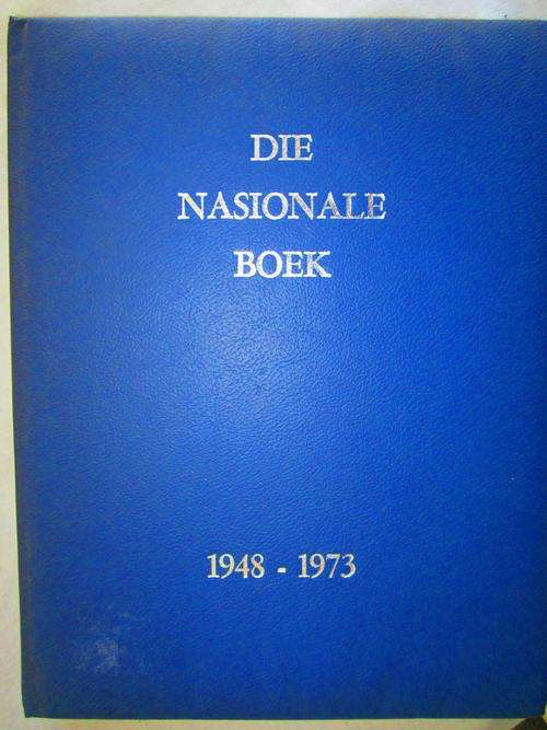 Die Nasionale Boek - Gewy aan 25 Jaar van Nasionale Bewind (1948-1973) AM van Schoor