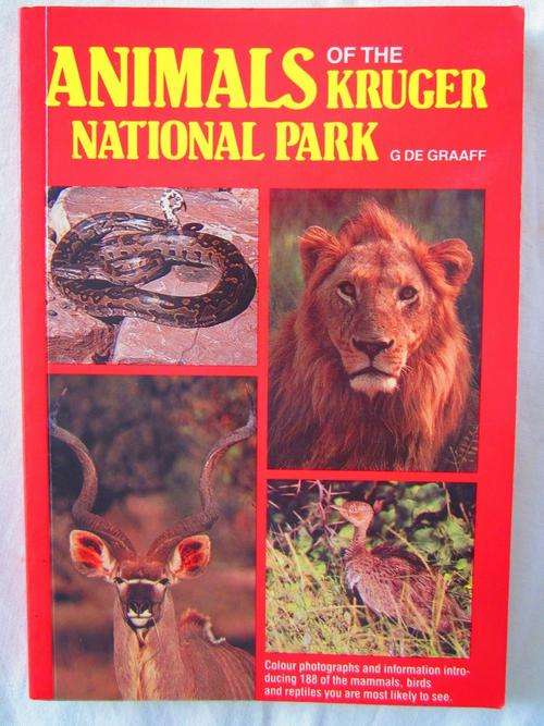 Animals of the Kruger National Park - G de Graaff