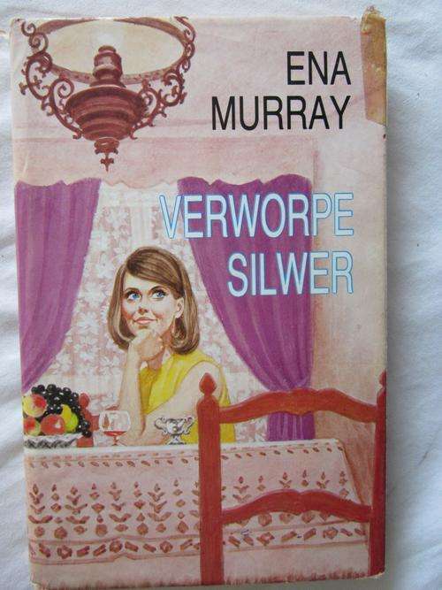 Verworpe Silwer - Ena Murray