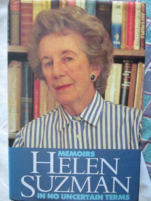 Helen Suzman -in no uncertain terms