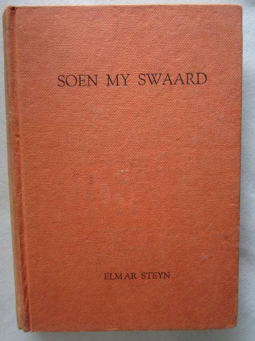 Soen my Swaard - Elmar Steyn