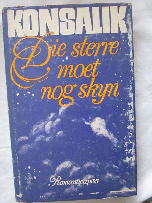 Die Sterre moet nog Skyn - Konsalik