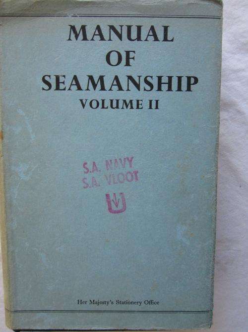 Manual of Seamanship Volume II
