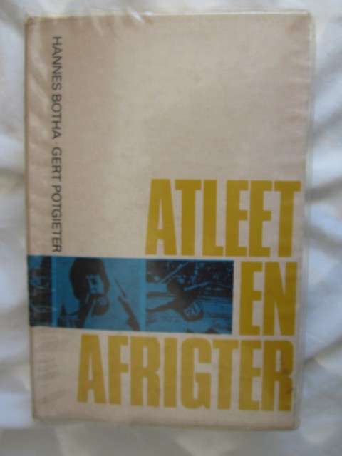Atleet en Afrigter -Hannes Botha, Gert Potgieter