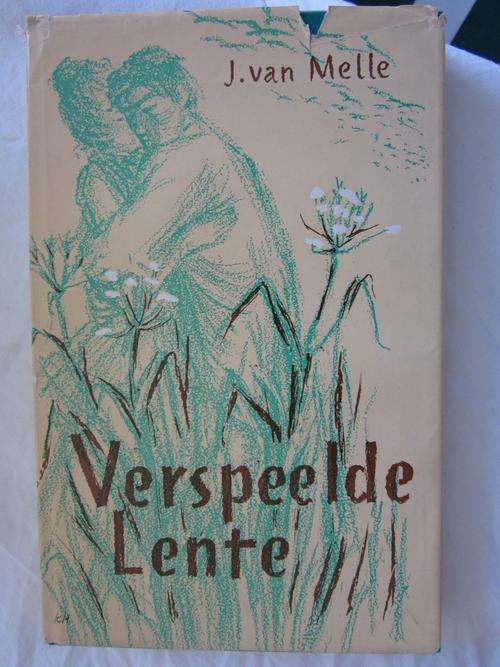 Verspeelde Lente -J van Melle