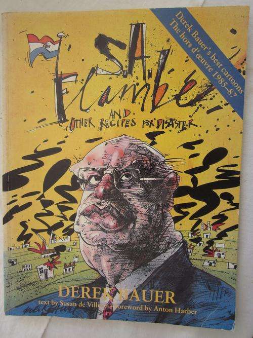 S.A. Flambeau and other recipes for disaster -Derek Bauer -signed