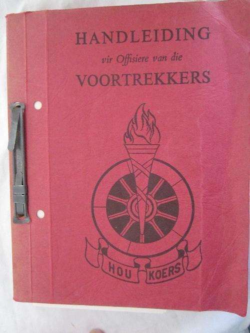 Handleiding vir die Offisiere van die Voortrekkers - 1973