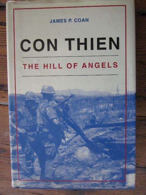 Con Thien -the Hill of Angels- James P Coan