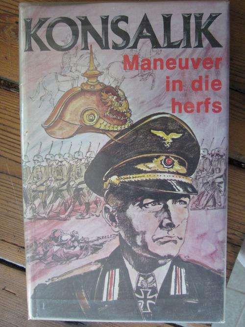 Maneuver in die Herfs- Konsalik
