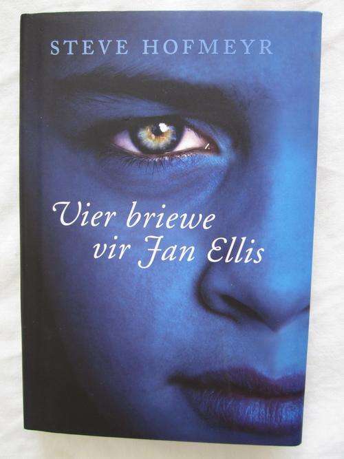 Vier Briewe vir Jan Ellis - Steve Hofmeyr