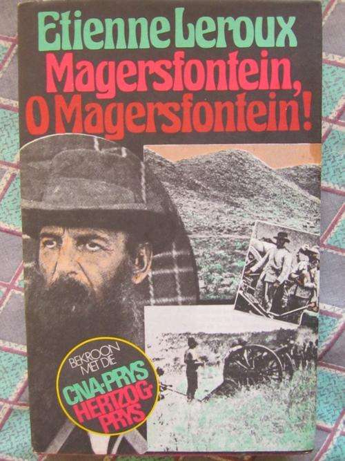 Magersfontein O Magersfontein! Etienne Leroux