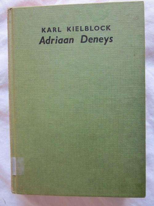 Adriaan Deneys -Karl Kielblock