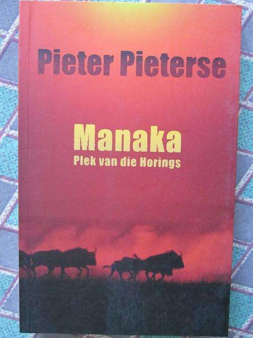 Manaka Plek van die Horings - Pieter Pieterse