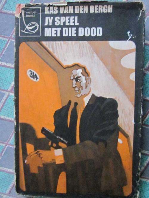 Jy Speel met die Dood - Kas van den Bergh