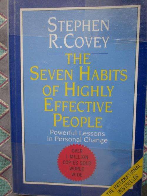 The Seven Habits of Highly Effective People -Steven Covey-Powerful Lessons in Personal Change