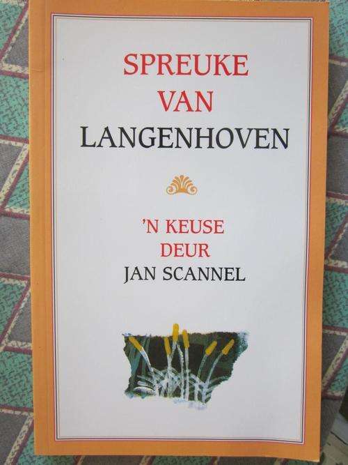 Spreuke van Langenhoven - n Keuse deur Jan Scannell -sagteband