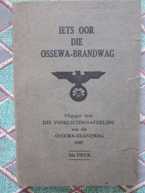 Iets oor die Ossewa-Brandwag-Die Voorligtingsafdeling van die Ossewa-Brandwag -1947