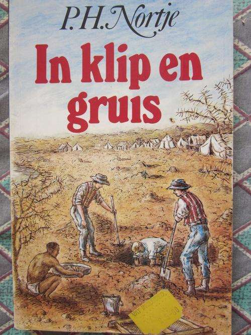 In Klip en Gruis - PH Nortje