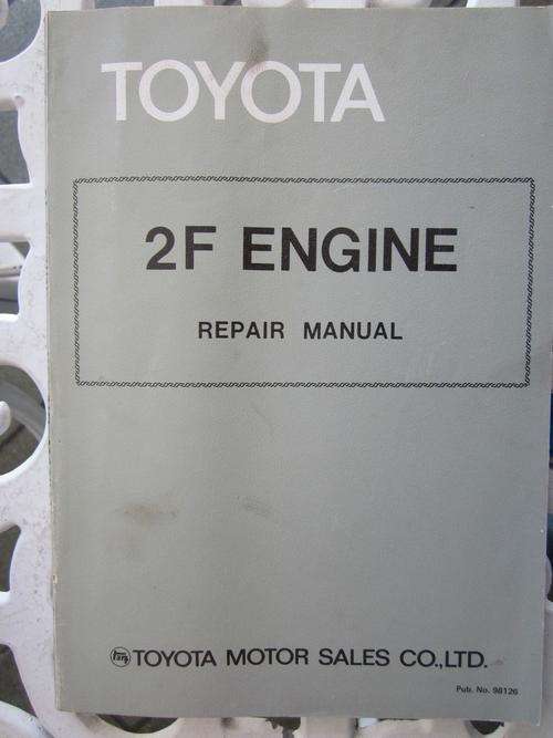 Toyota 2F Engine Repair Manual - Workshop Manual
