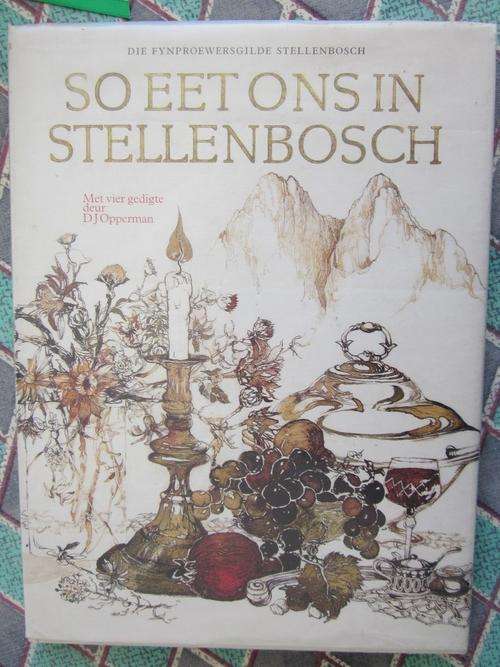 So Eet Ons in Stellenbosch -Die Fynproewersgilde Stellenbsoch-met vier gedigte deur DJ Opperman
