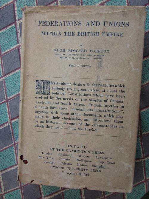 Federations and Unions Within the British Empire-Hugh Edward Egerton -1924
