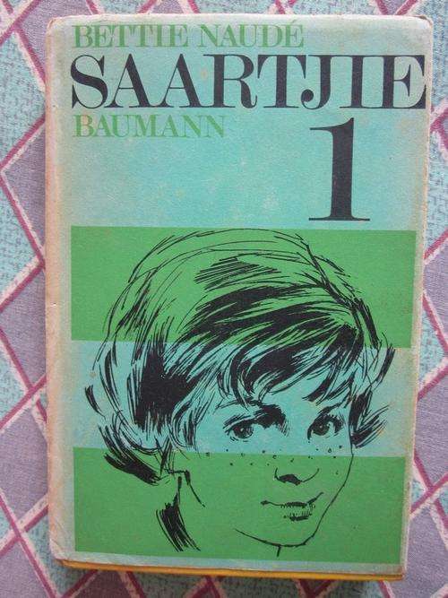 Saartjie Baumann -Bettie Naude - Saartjie reeks no 1